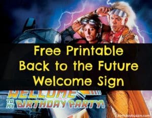 free printable Back to the Future welcome sign