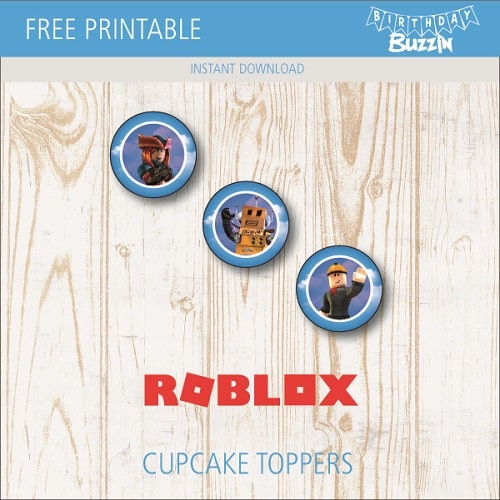 Free Printable Roblox Cupcake Toppers Birthday Buzzin - roblox character roblox cake topper printable