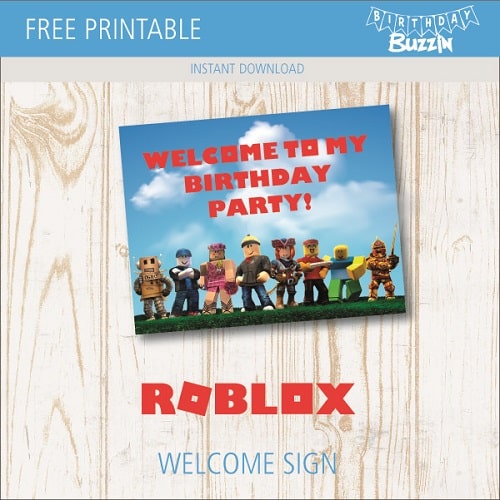 Free Printable Roblox Welcome Sign Birthday Buzzin - roblox birthday printables