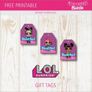 free printable lol surprise favor tags birthday buzzin