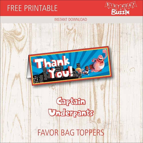 Free Printable Captain Underpants Favor Bag Toppers