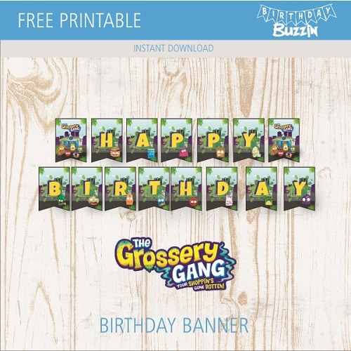 Free printable Grossery Gang Birthday Banner