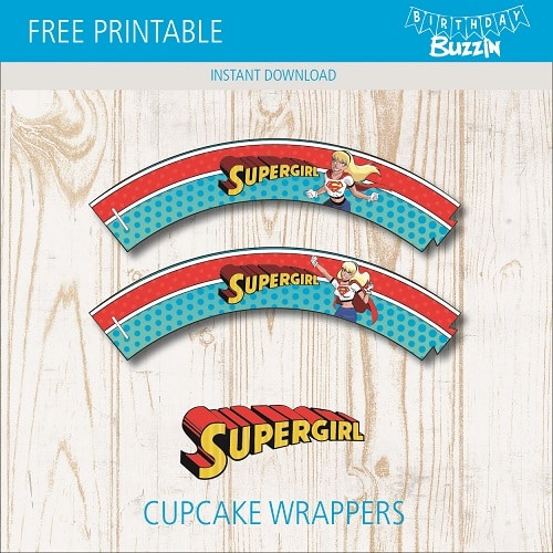 Free printable Supergirl Cupcake Wrappers