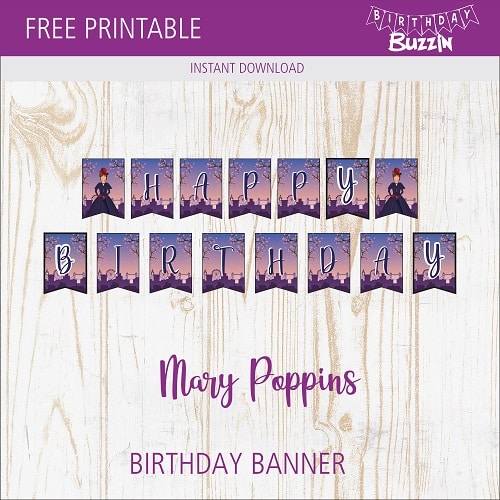 Free Printable Mary Poppins Birthday Banner