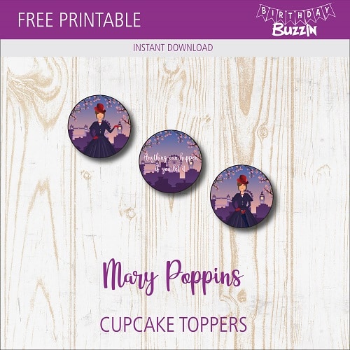 Free printable Mary Poppins Cupcake Toppers