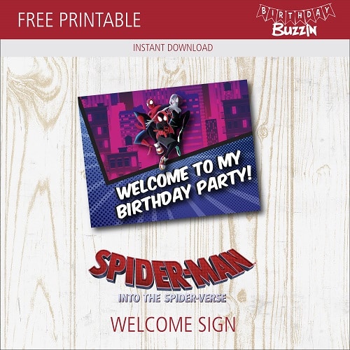 Free Printable Spider-man into the Spider-verse Welcome Sign