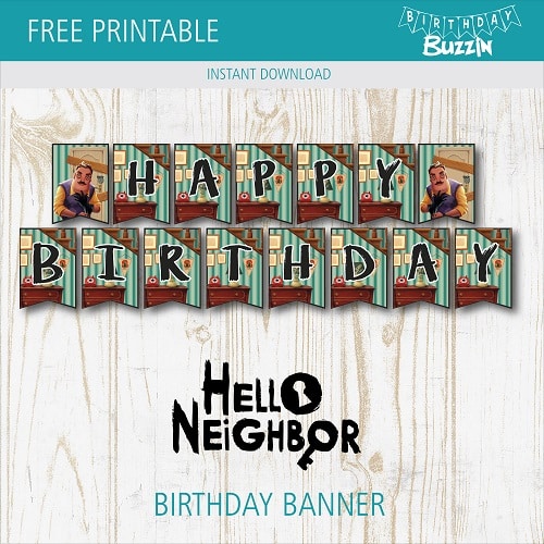 Free printable Hello Neighbor Birthday Banner