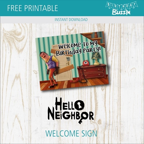 Free printable Hello Neighbor Welcome Sign