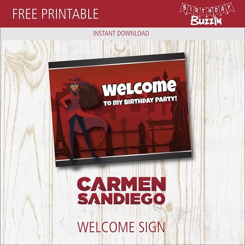 free-printable-carmen-sandiego-welcome-sign-birthday-buzzin