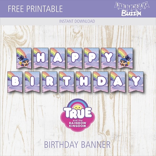 Free Printable True and the Rainbow Kingdom Birthday Banner