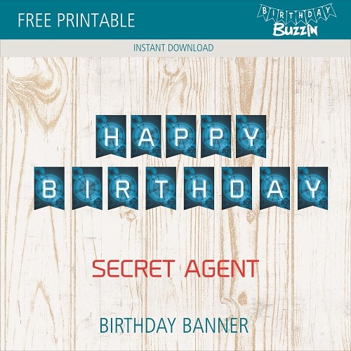 Free Printable Secret Agent Birthday Banner-1