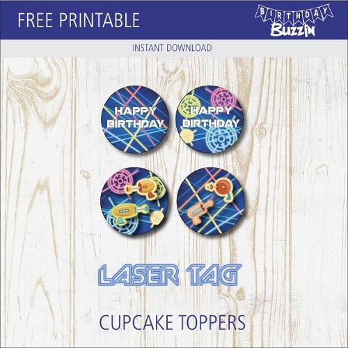 Free printable Laser Tag Cupcake Toppers