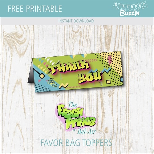 Free Printable Fresh Prince of Bel-Air Favor Bag Toppers