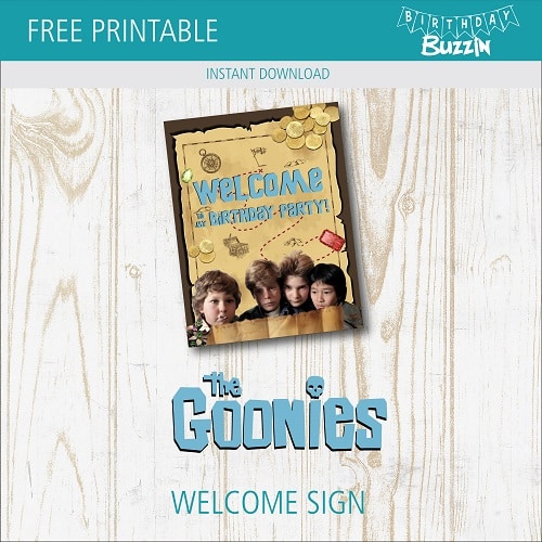 Free Printable The Goonies Welcome Sign