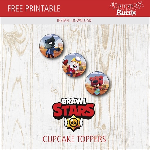 Free Printable Brawl Stars Cupcake Toppers Birthday Buzzin - brawlstarscupcakes cupcakes de brawl stars