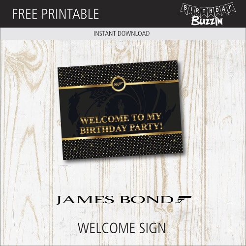 free-printable-james-bond-welcome-sign-birthday-buzzin
