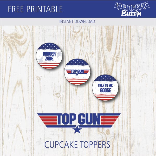 Free Printable Top Gun Cupcake Toppers Birthday Buzzin